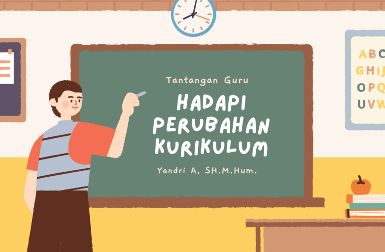 Tantangan Guru Menghadapi Kurikulum di Era Digital